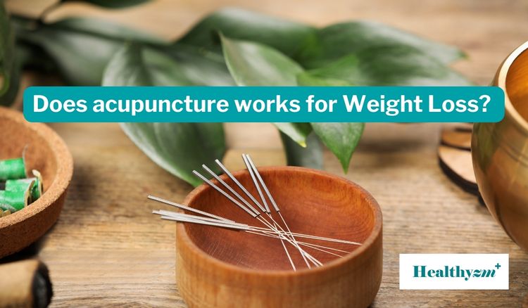 Does acupuncture works for Weight Loss?